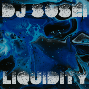 DJ Sosei – Liquidity